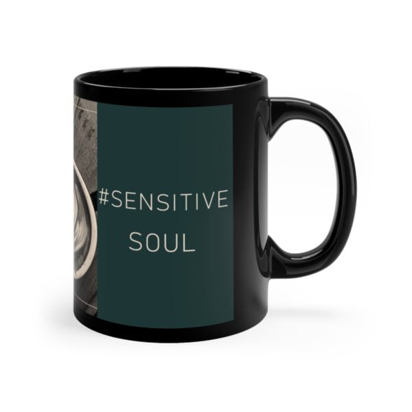 CoffeeLovers, Sensitivity, UniqueMugs, InspiringQuotes, HSPCommunity, PositiveVibes, MotivationalCups, Mindfulness, SelfCare, HighlySensitive, Empowerment, DailyAffirmations, JoyfulMoments, CreativeInspiration, MeaningfulDesigns, ThoughtfulGifts, CoffeeAddict, InspirationalWords, HappinessBrew, ArtisticExpressions, InnerPeace, MorningRituals, LifeEnrichment, SipInStyle, CalmAndCozy