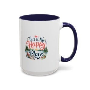 This Is My Happy Place Accent Coffee Mug