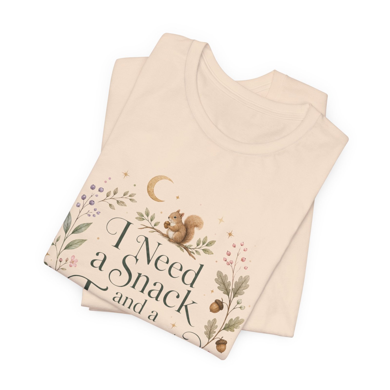 I Need a Snack and a Forest T-Shirt - Image 10