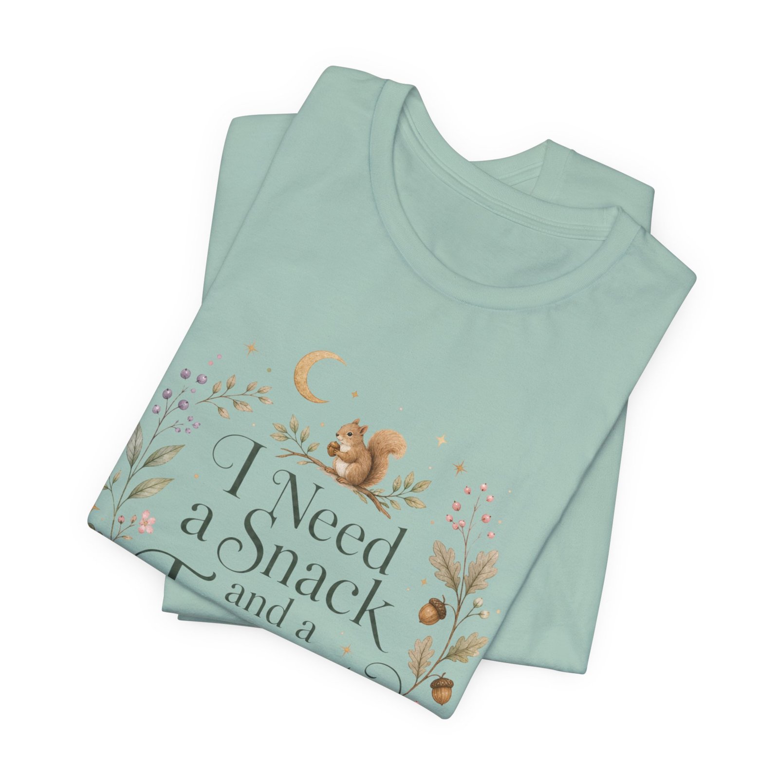 I Need a Snack and a Forest T-Shirt - Image 3