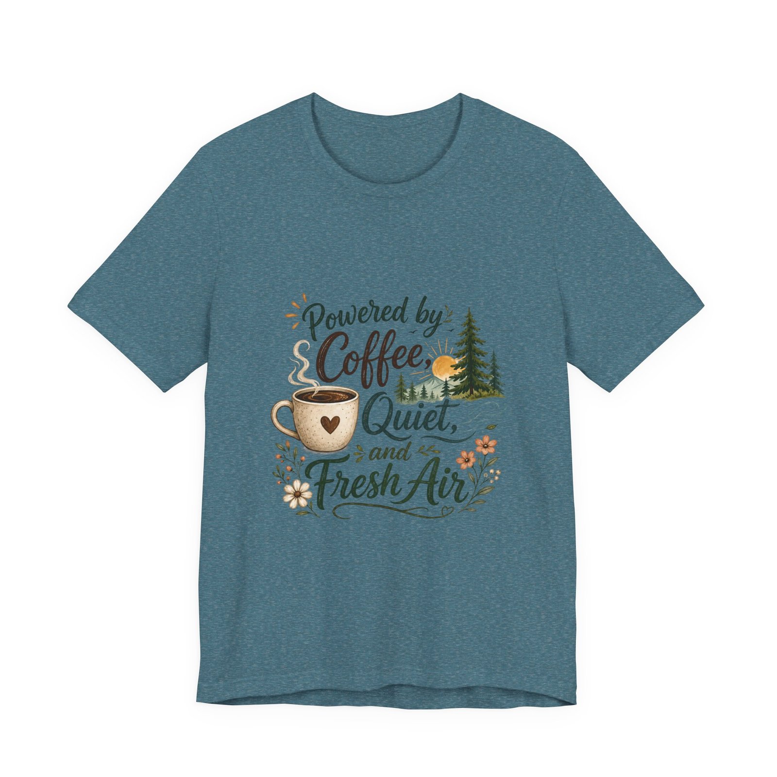 Powered by Coffee, Quiet, and Fresh Air T-Shirt