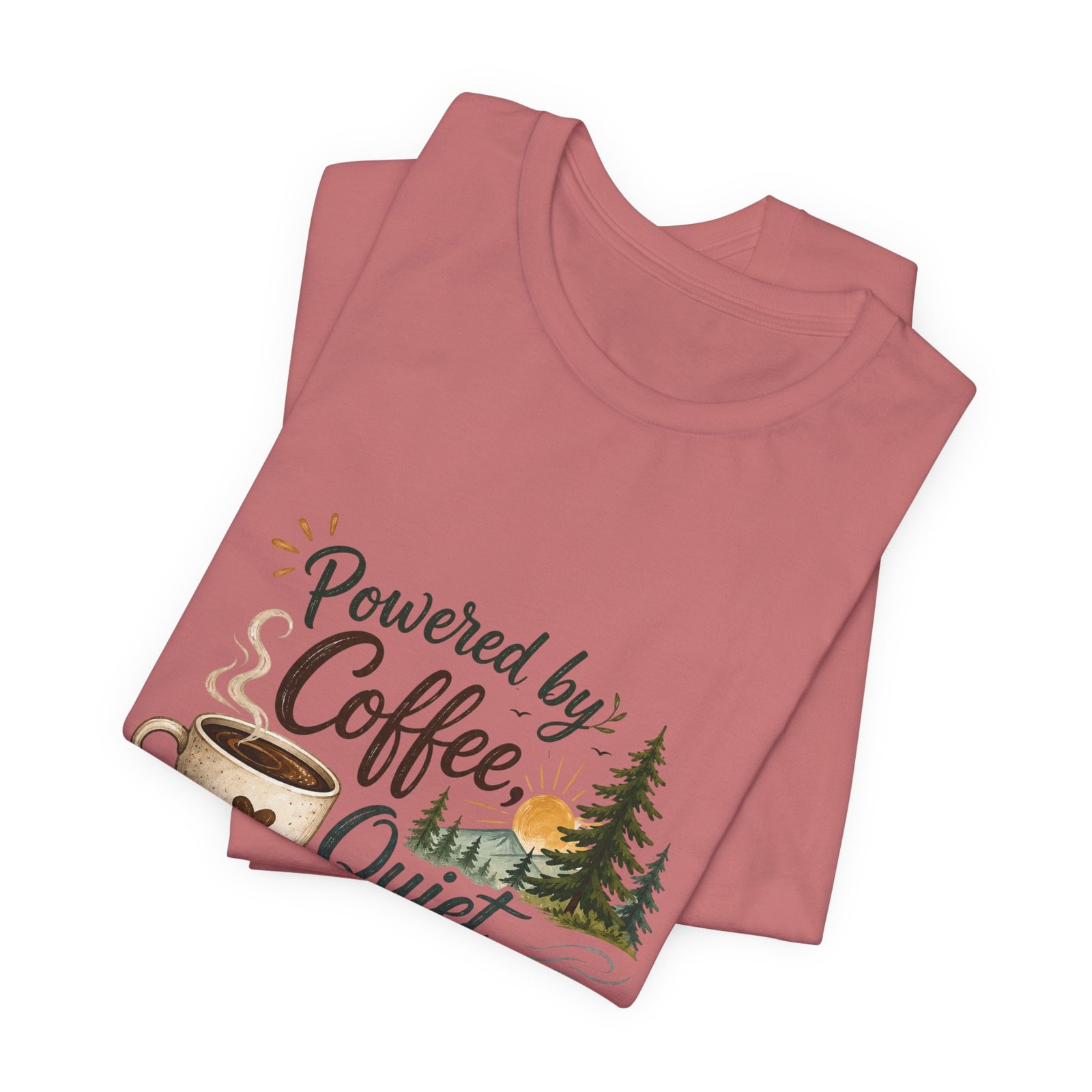 Powered by Coffee, Quiet, and Fresh Air T-Shirt - Image 17