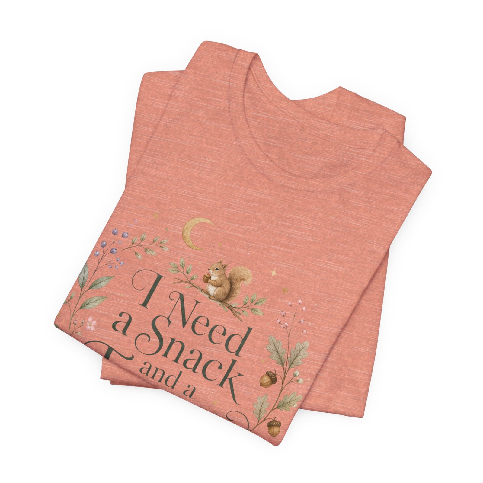 I Need a Snack and a Forest T-Shirt - Image 6