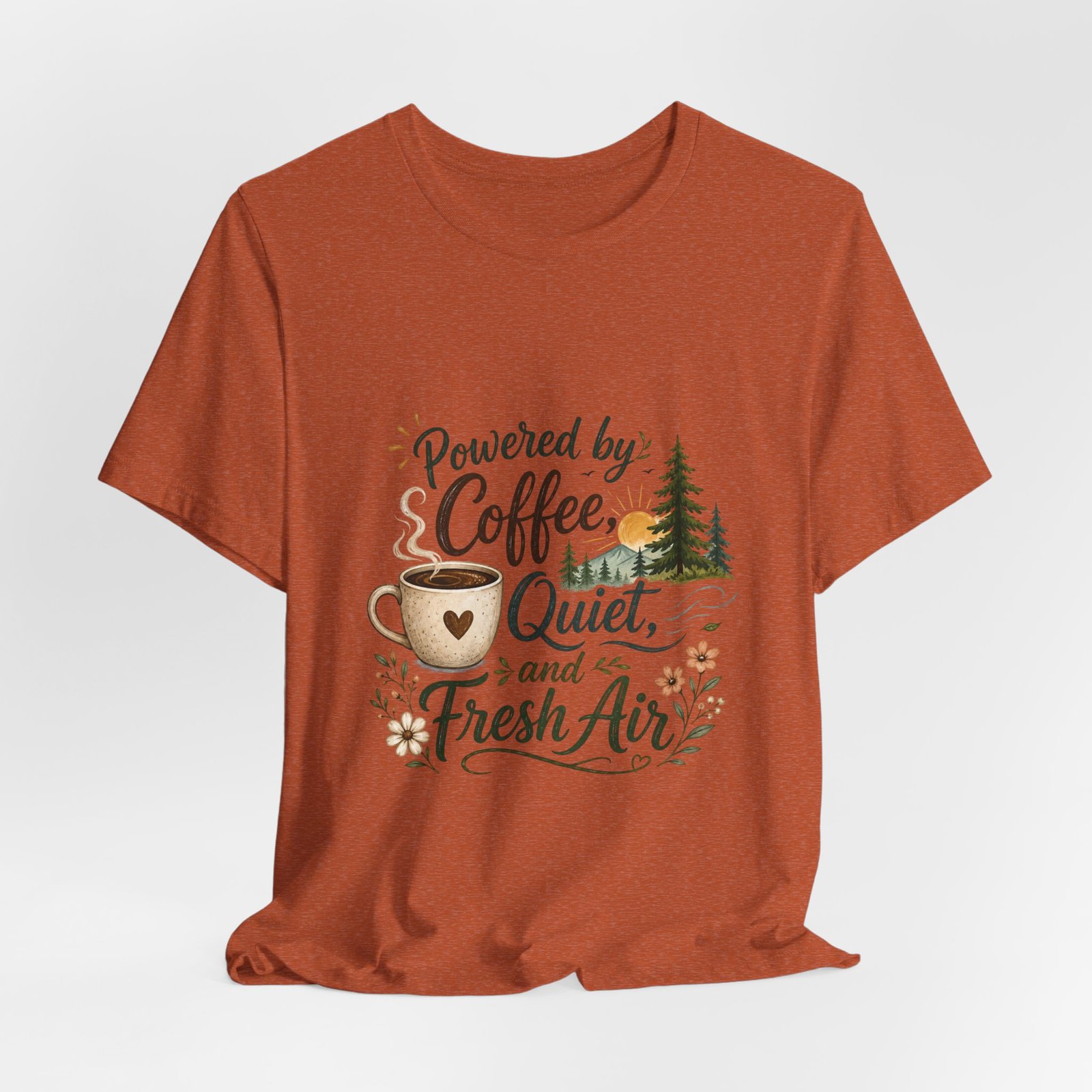Powered by Coffee, Quiet, and Fresh Air T-Shirt - Image 22
