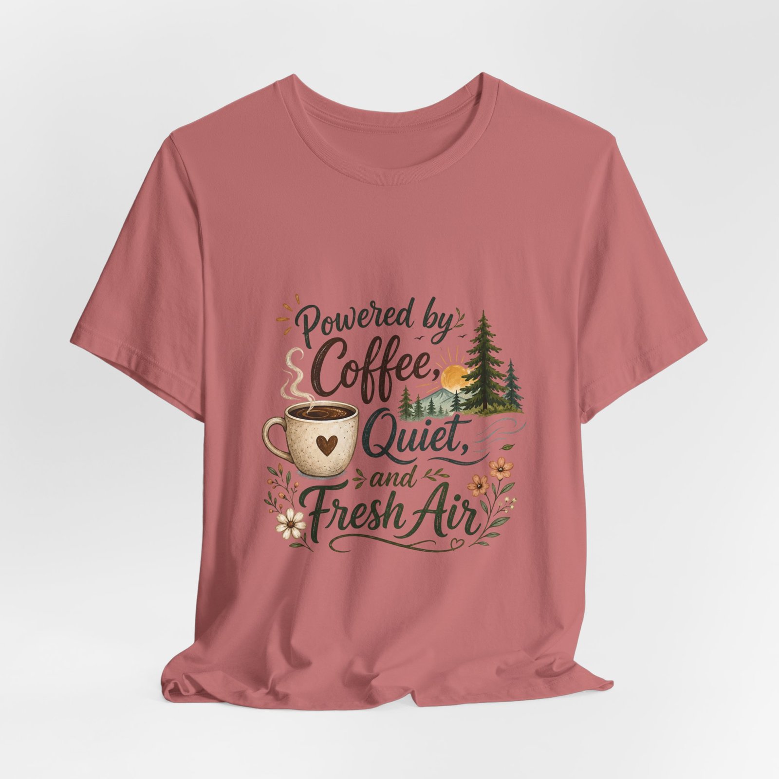 Powered by Coffee, Quiet, and Fresh Air T-Shirt - Image 18