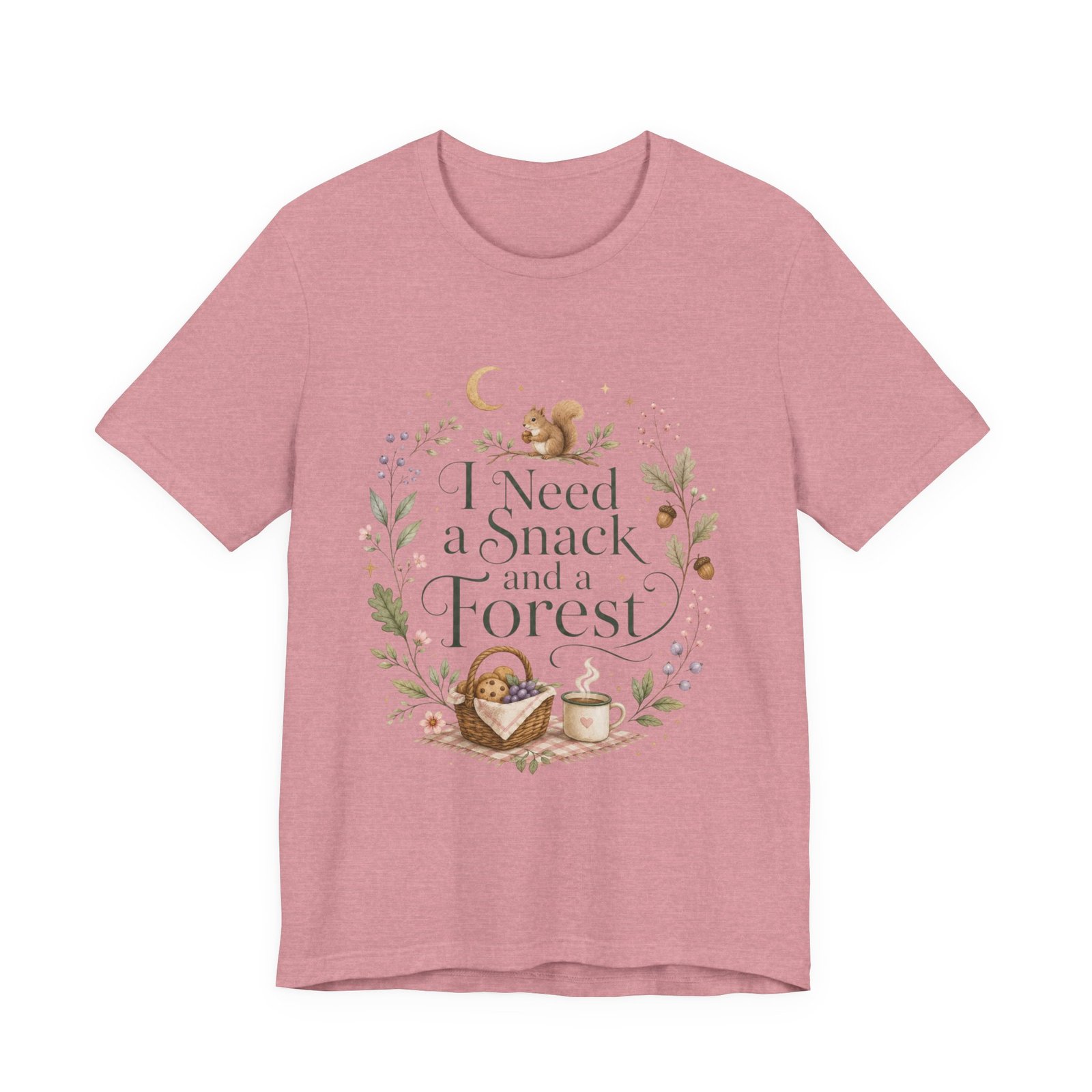 I Need a Snack and a Forest T-Shirt - Image 20