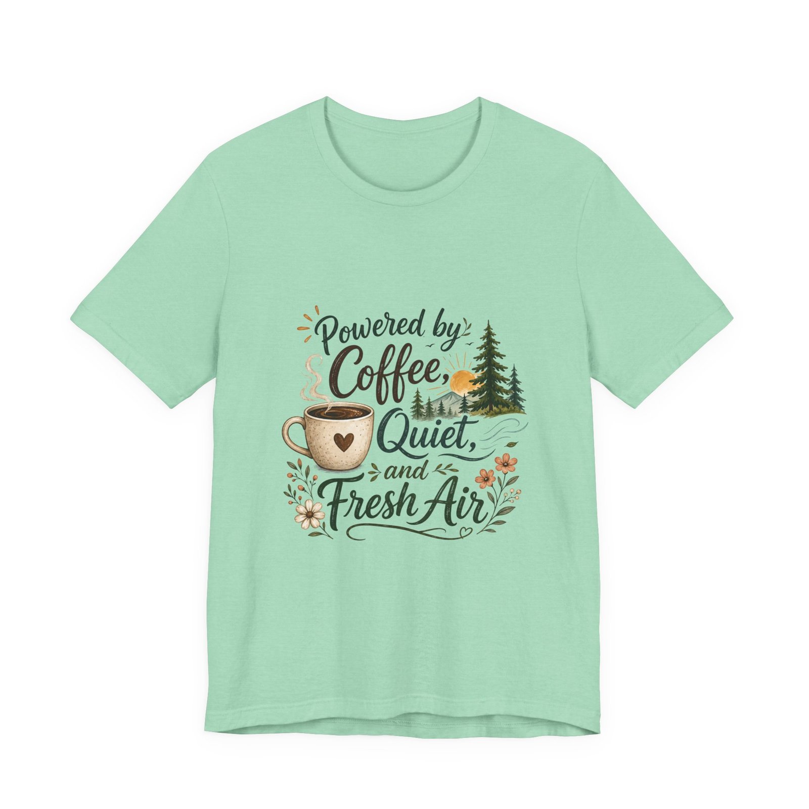 Powered by Coffee, Quiet, and Fresh Air T-Shirt - Image 10