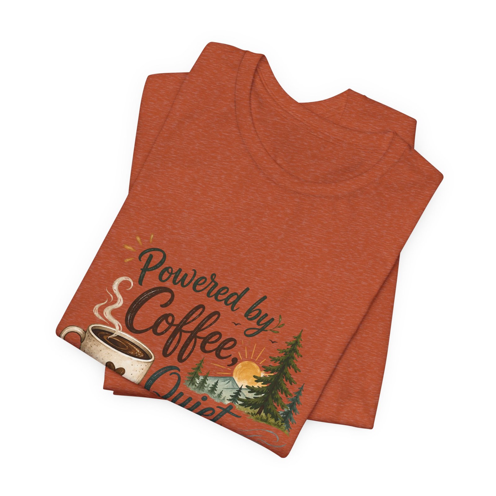Powered by Coffee, Quiet, and Fresh Air T-Shirt - Image 21