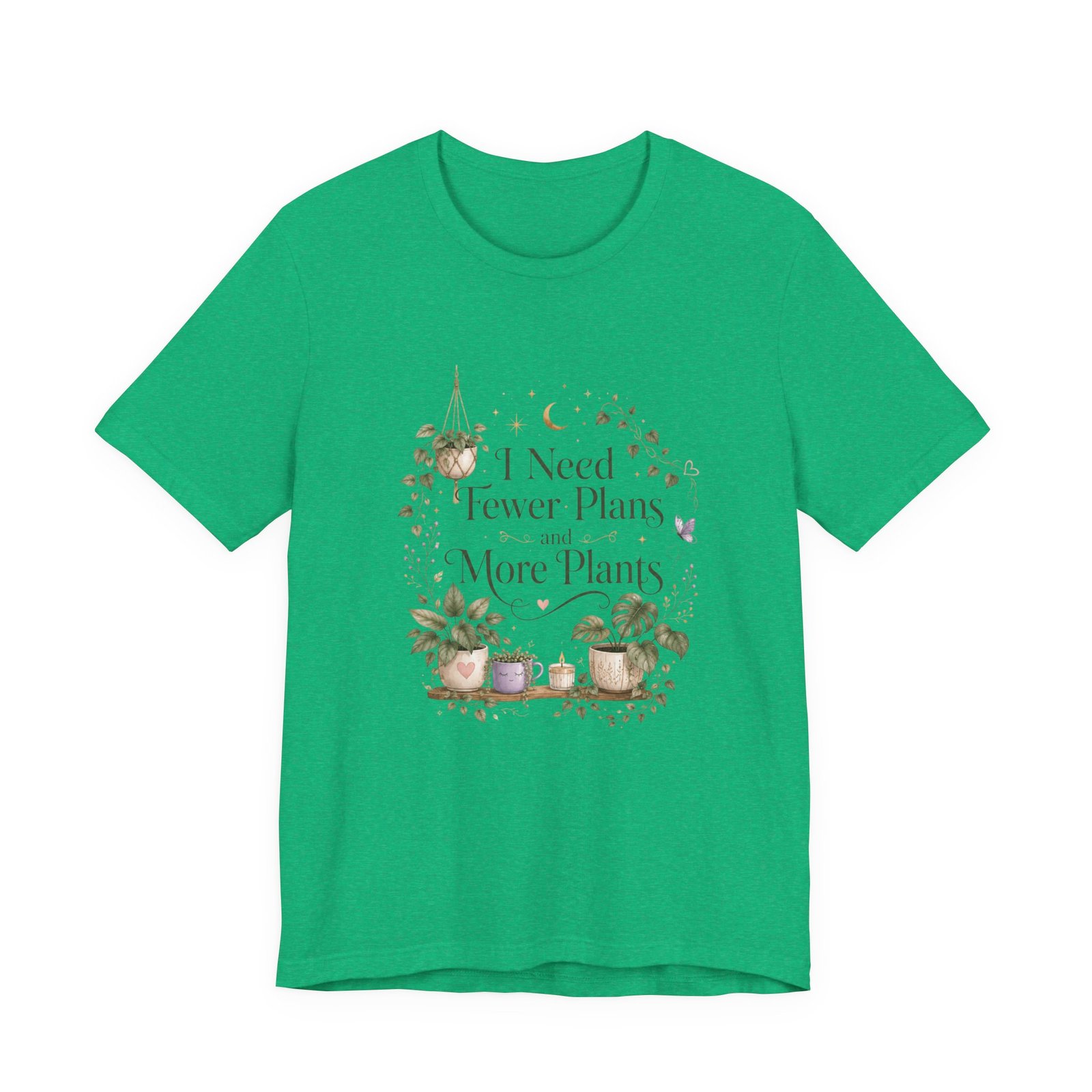I Need Fewer Plans and More Plants T-Shirt - Image 11